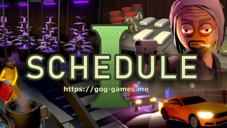 Schedule I For PC Free Download
