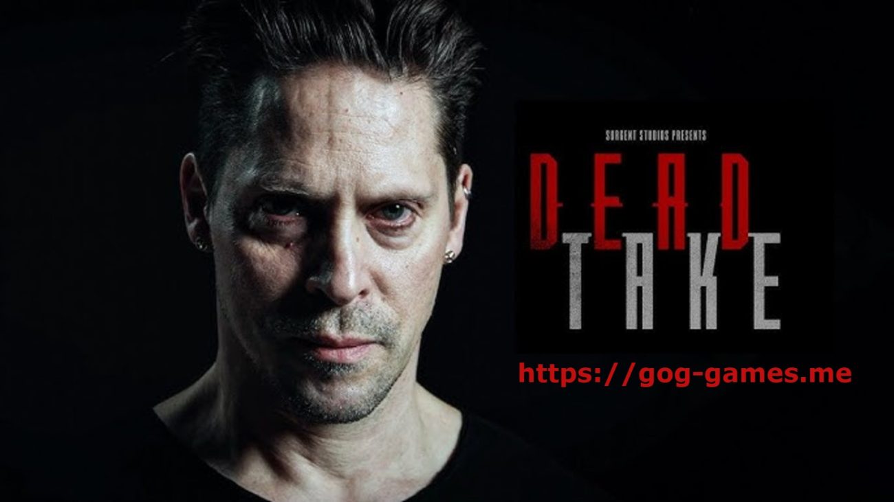 Dead Take For PC Free Download