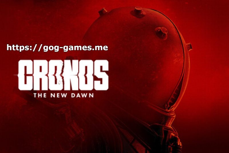 Cronos: The New Dawn For PC Free Download
