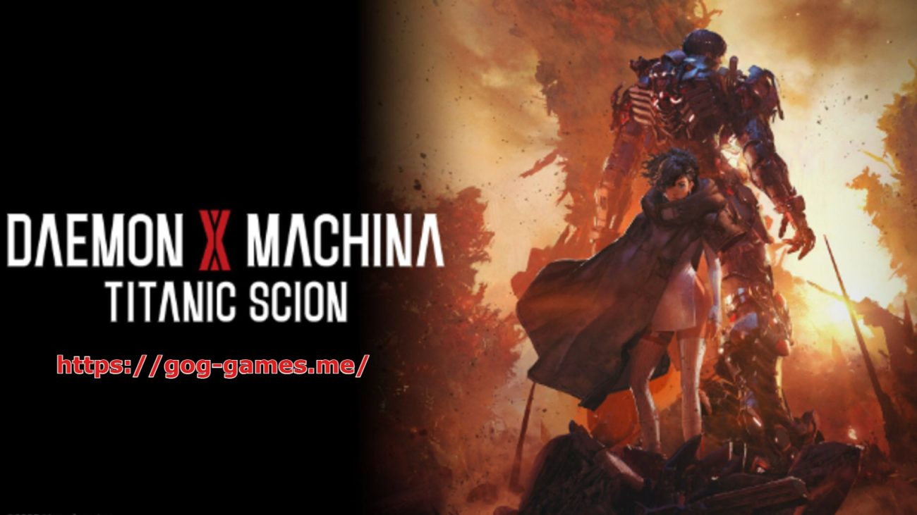 Daemon X Machina Titanic Scion For PC Free Download