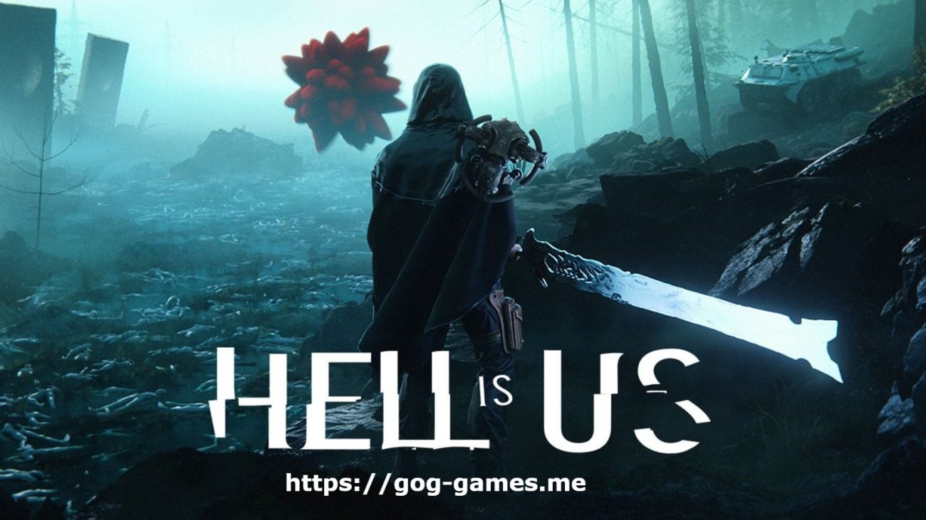 Hell is Us For PC Free Download
