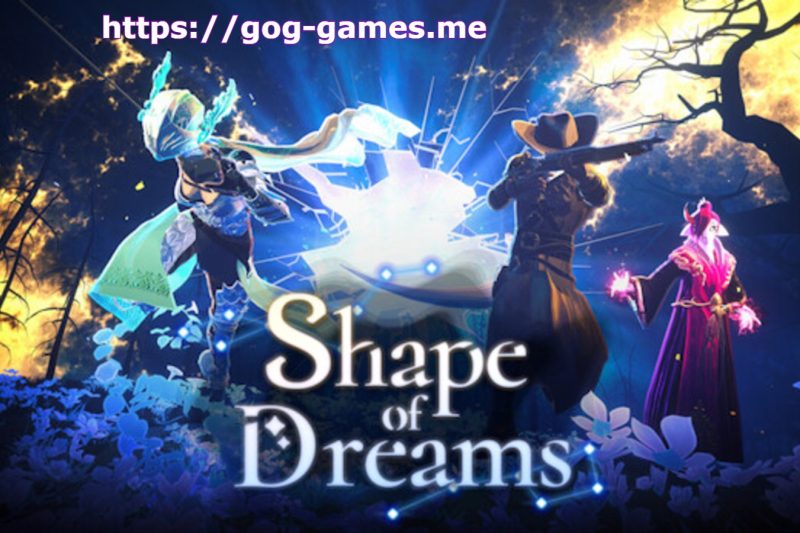 Shape of Dreams For PC Free Download