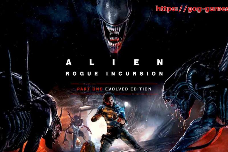 Alien: Rogue Incursion Evolved Edition For PC Free Download