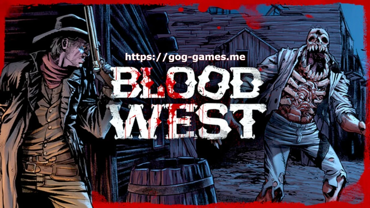 Blood West For PC Free Download