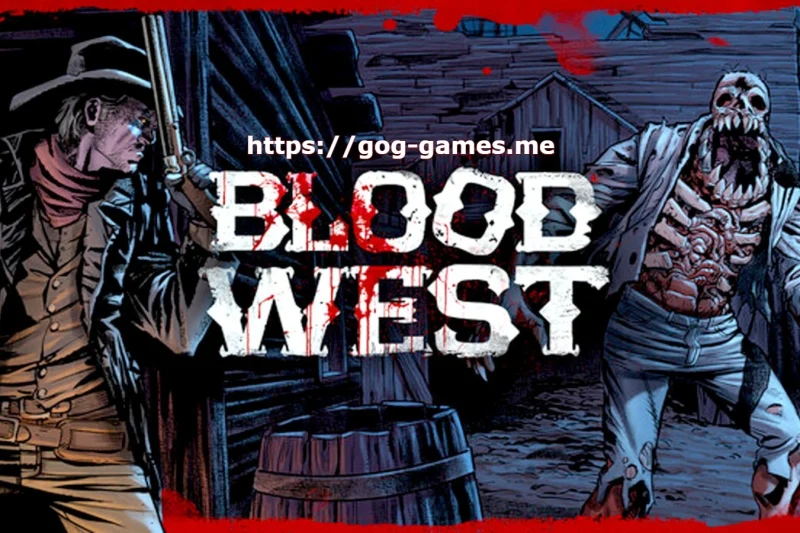 Blood West For PC Free Download