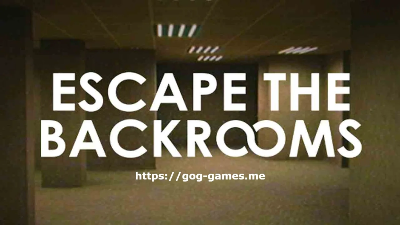 Escape the Backrooms For PC Free Download