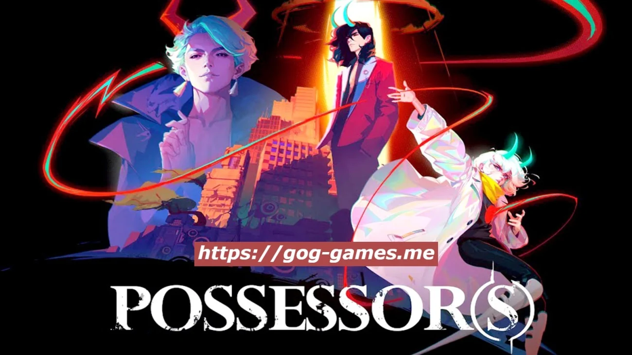Possessor(s) For PC Free Download