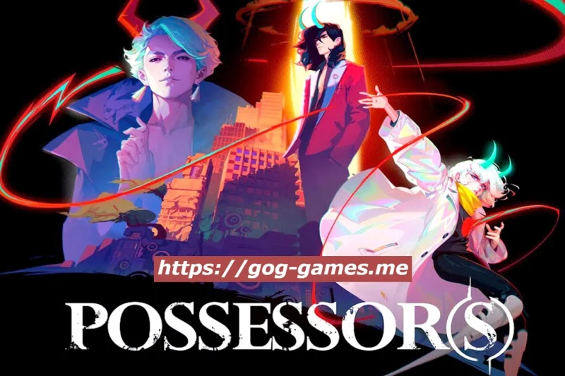 Possessor(s) For PC Free Download