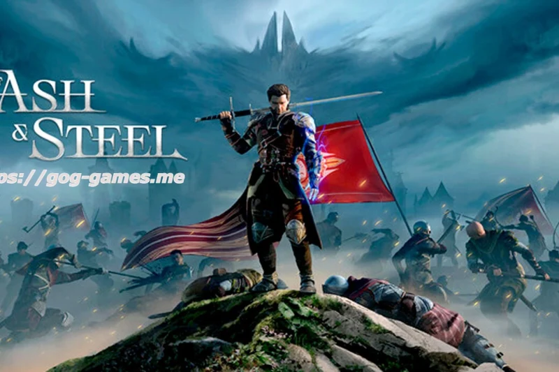 Of Ash and Steel For PC Free Download
